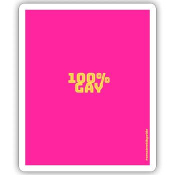 100 % Gay - Sticker Größe S (10 x 10 cm) - Mattweiß - Vorne