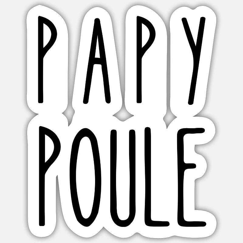 papy poule - Sticker taille S (10 x 10 cm) - blanc mat