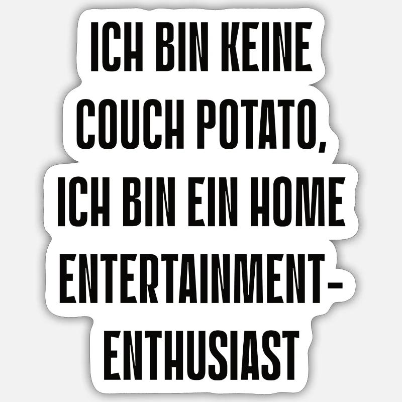 Spruch 5 - Sticker Größe S (10 x 10 cm) - Mattweiß