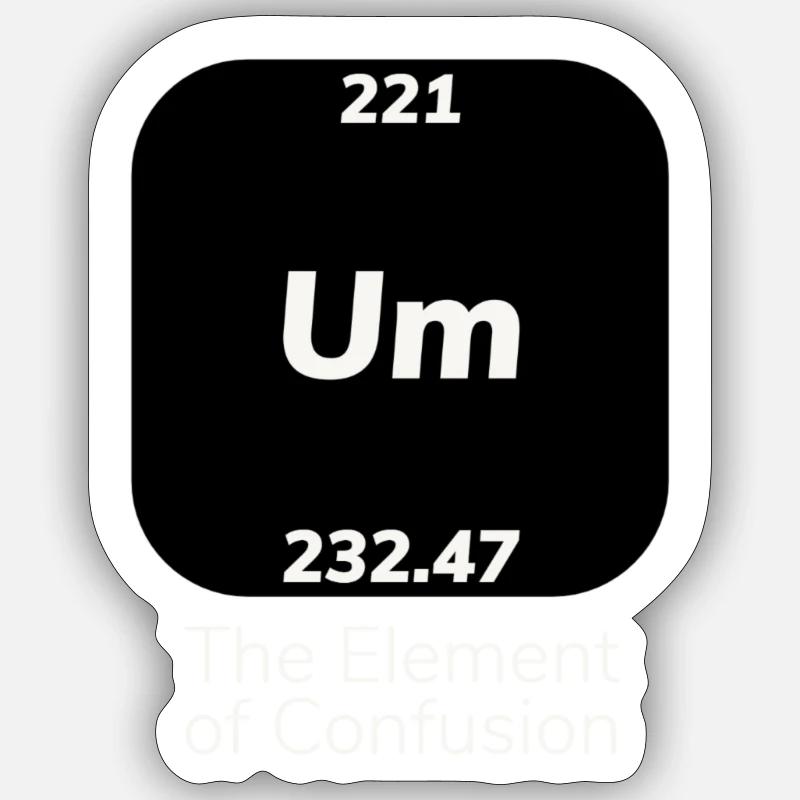 Um élément de confusion Sticker taille S (10 x 10 cm)
