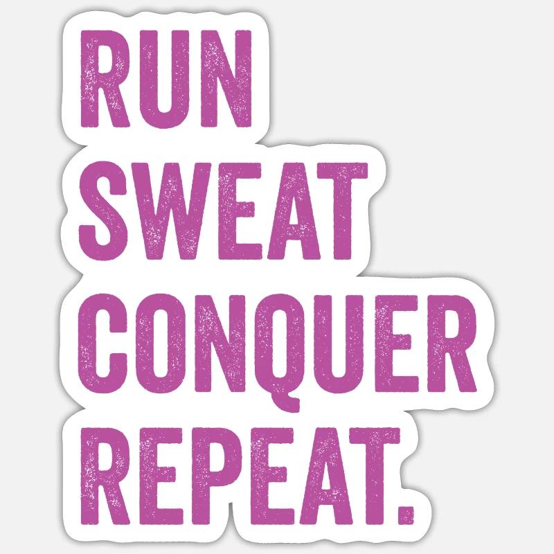 Courir. Sueur. Conquérir. Répéter. - Sticker taille S (10 x 10 cm) - blanc mat
