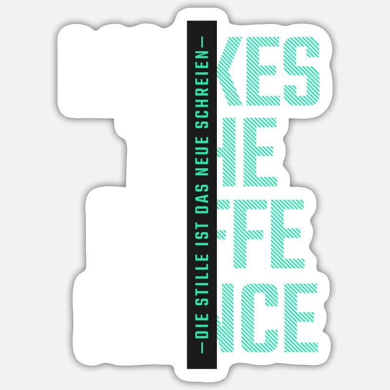 Modern Typographic - Stille - Makes the difference Sticker Größe S (10 x 10 cm)