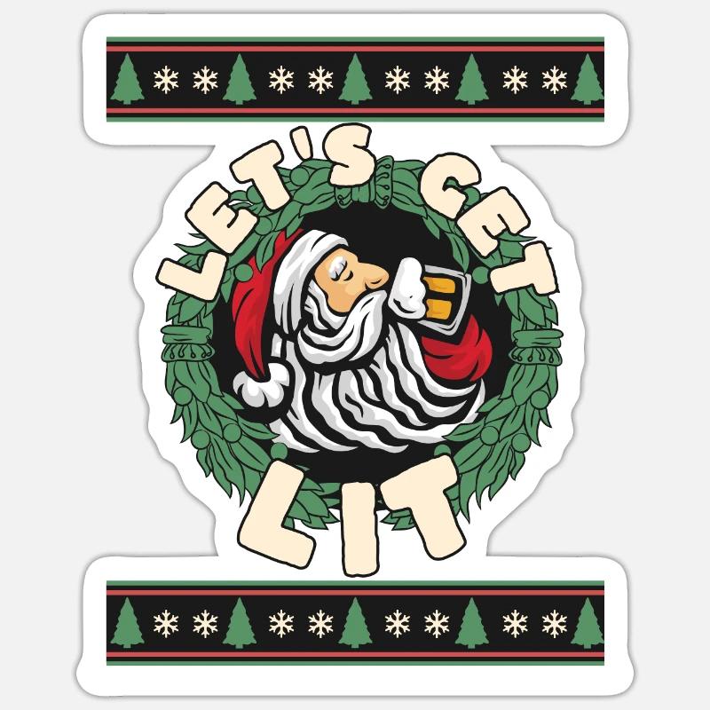 Let's Get Lit - Sticker size S (10 x 10 cm) - white matte