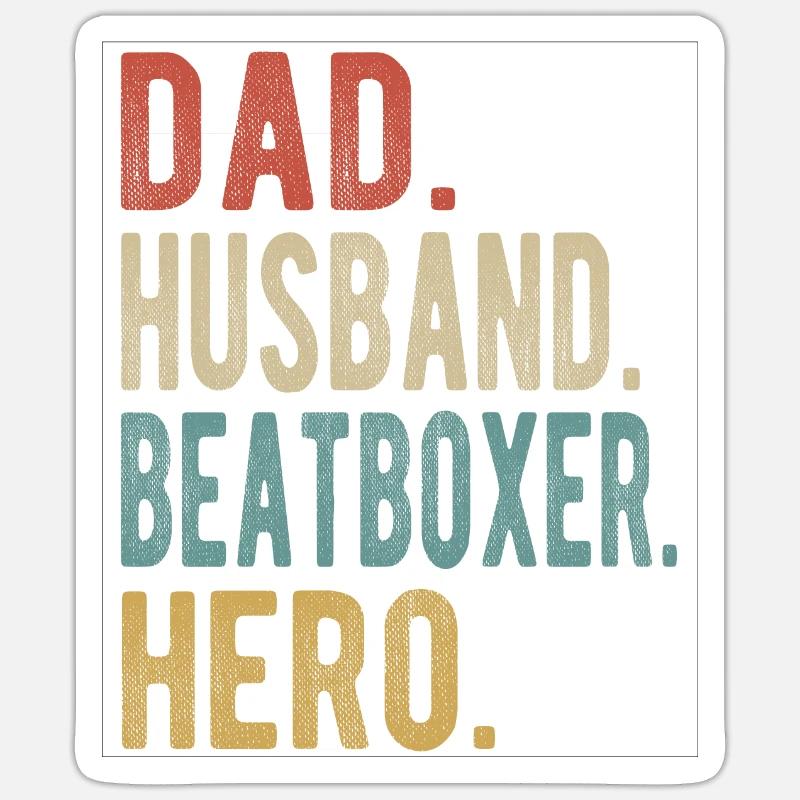 Beatboxer, Vater, Ehemann, Held - Sticker Größe S (10 x 10 cm) - Mattweiß