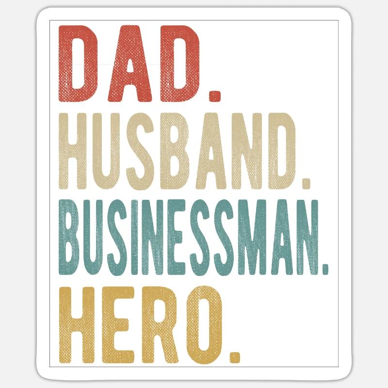 Geschäftsmann, Vater, Ehemann, Held Sticker Größe S (10 x 10 cm)