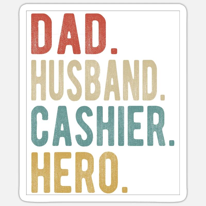 Kassierer Papa Ehemann Held Sticker Größe S (10 x 10 cm)
