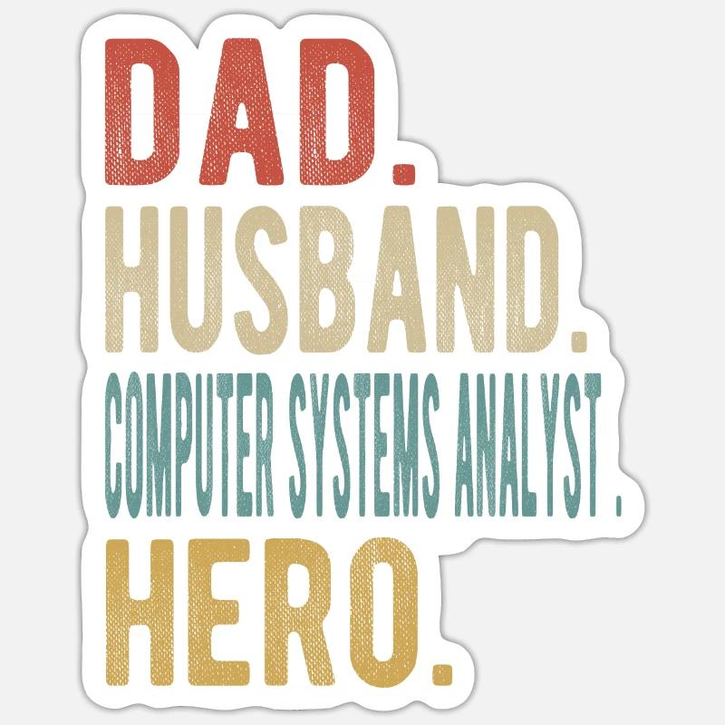 Computersystemanalytiker Vater Ehemann Held - Sticker Größe S (10 x 10 cm) - Mattweiß