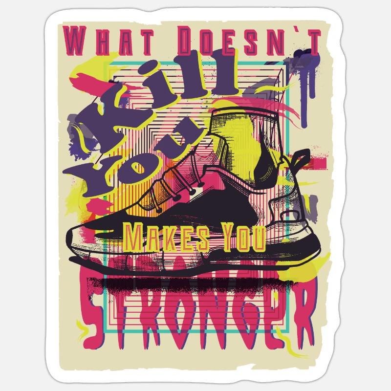 What doesn`t kill you makes you stronger - Kraft - Sticker Größe S (10 x 10 cm) - Mattweiß