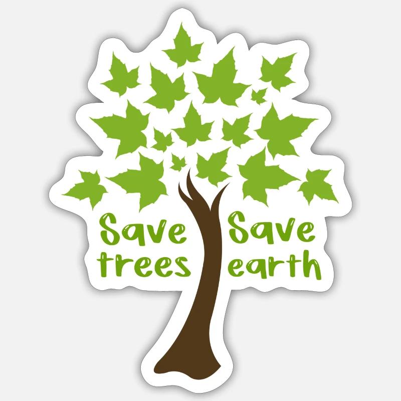 Saving Trees, Saving Earth Sticker size S (10 x 10 cm)