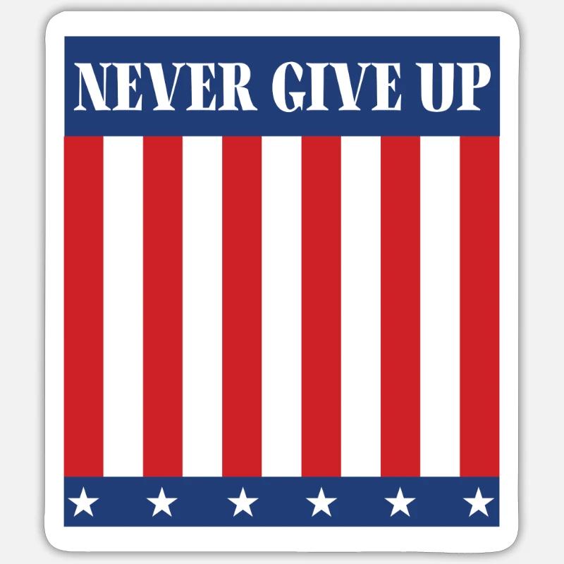 Never give up - Sticker size S (10 x 10 cm) - white matte