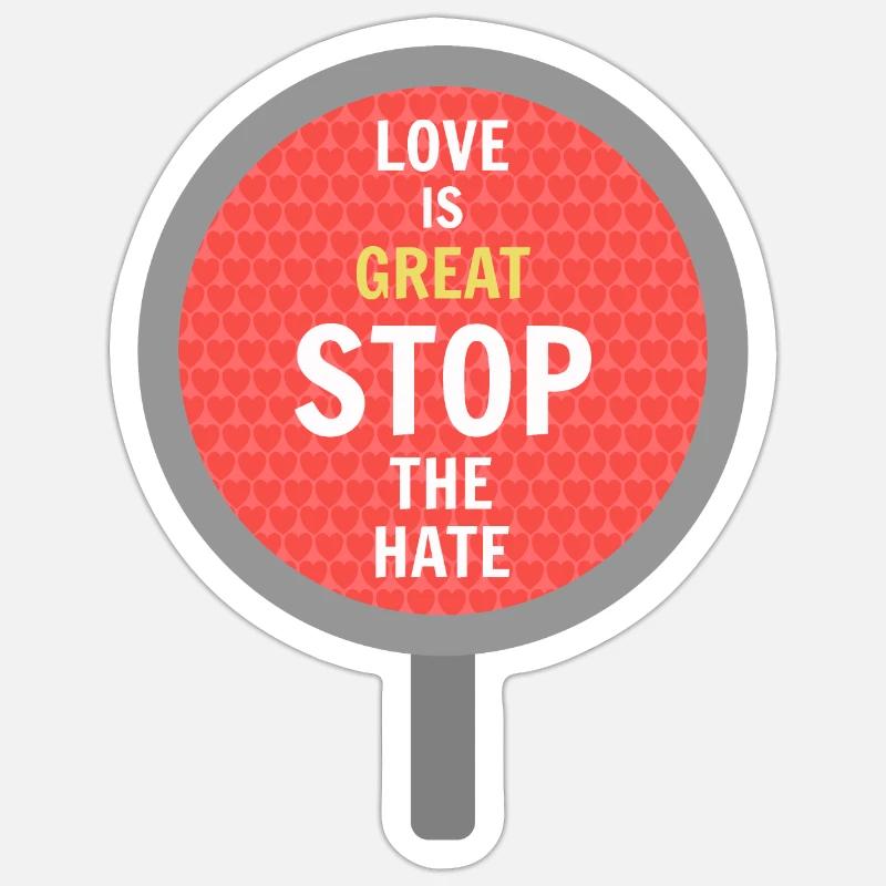 Stop Hate Sticker size S (10 x 10 cm)