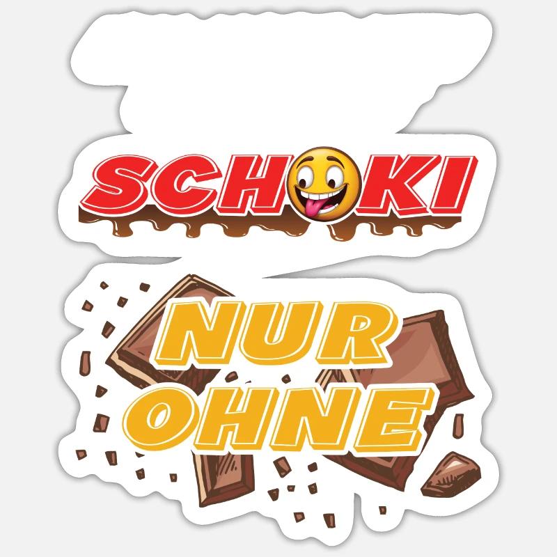 Lustiger Schokoladen Spruch - Problem mit Schoki Sticker Größe S (10 x 10 cm)