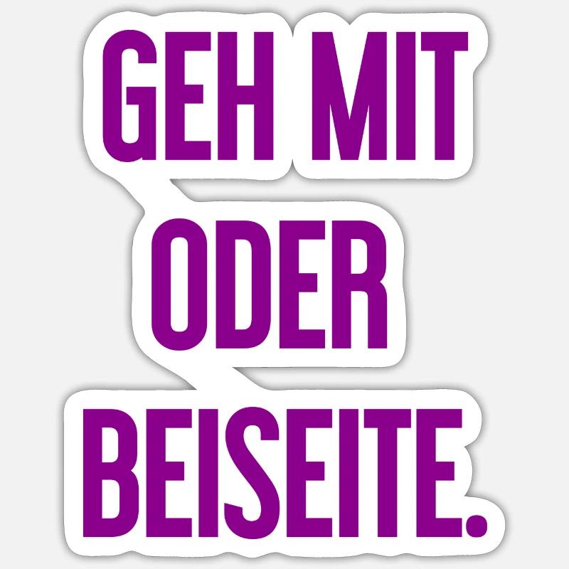 Geh mit oder beiseite Sticker Größe S (10 x 10 cm)