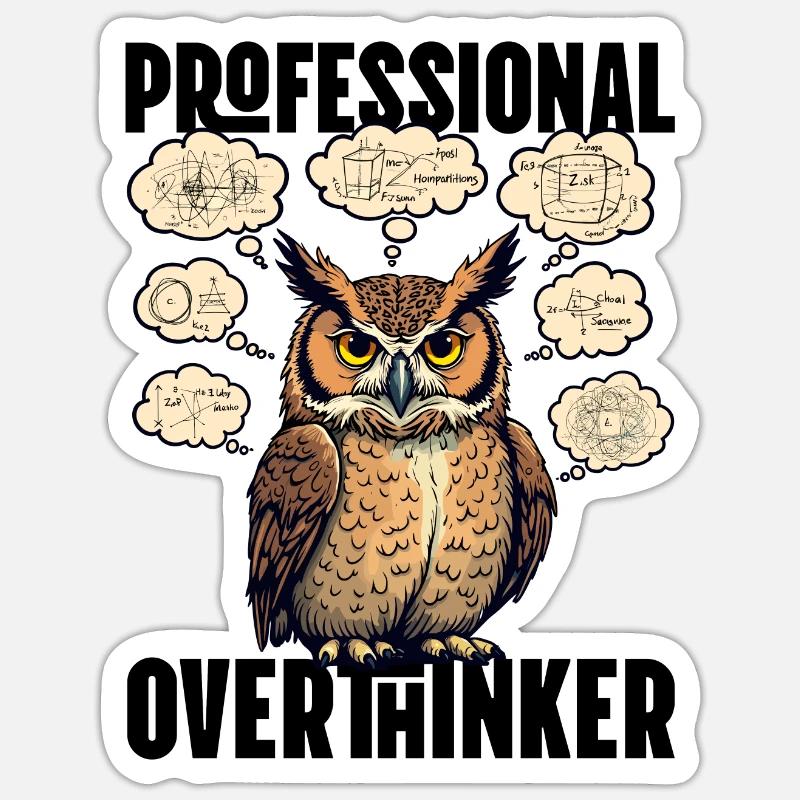 Professional Overthinker – Eule mit Gedankenblasen Sticker Größe S (10 x 10 cm)