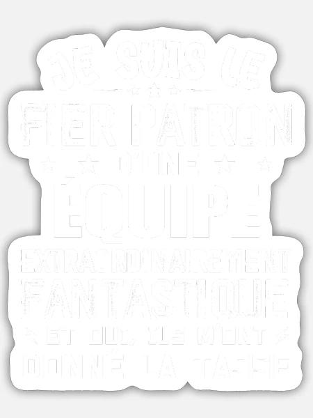 Ich bin stolzer Chef eines Teams - Sticker Größe S (10 x 10 cm) - Mattweiß