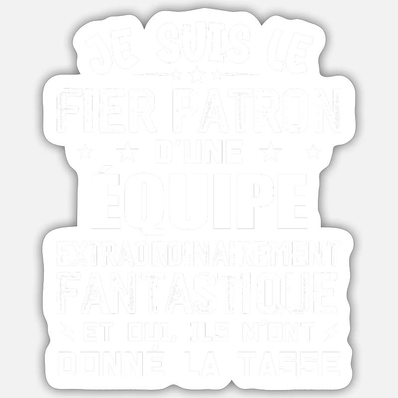 Ich bin stolzer Chef eines Teams - Sticker Größe S (10 x 10 cm) - Mattweiß