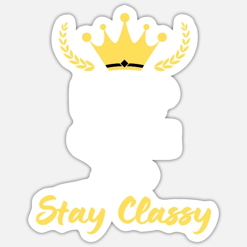 "Keep Calm and Stay Classy" - Simple Elegance Sticker size S (10 x 10 cm)