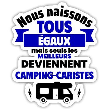 Nous naissons égaux camping-caristes,fête des père - Sticker taille S (10 x 10 cm) - blanc mat - Devant