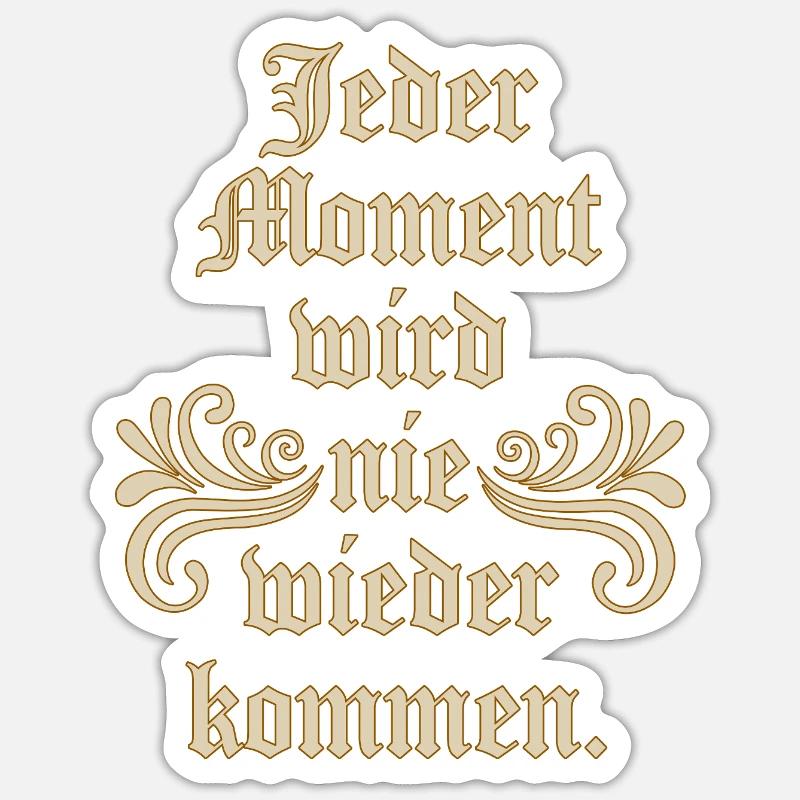 Chaque instant Sticker taille S (10 x 10 cm)