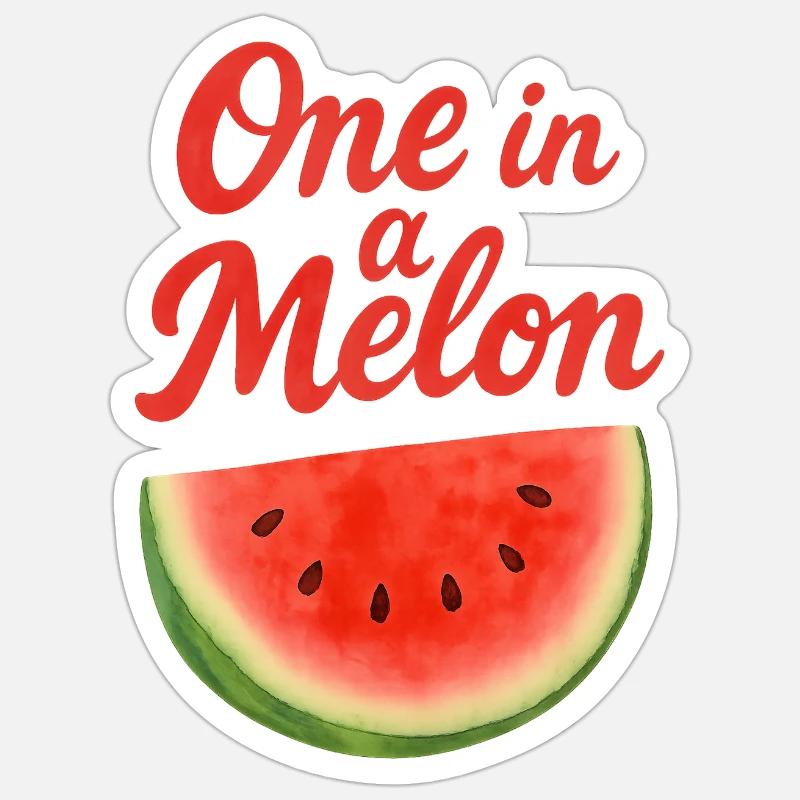 One in a melon - Sticker size S (10 x 10 cm) - white matte