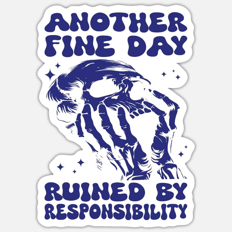 Skeleton Skull Responsibility Halloween - Sticker size S (10 x 10 cm) - white matte