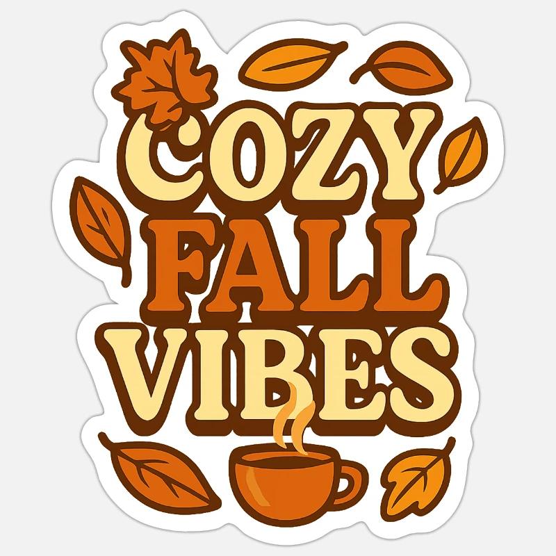 Cozy Fall Vibes - Sticker size S (10 x 10 cm) - white matte