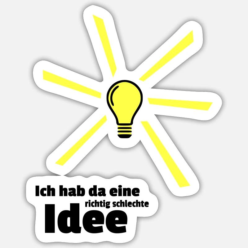 Bad idea - Sticker size S (10 x 10 cm) - white matte