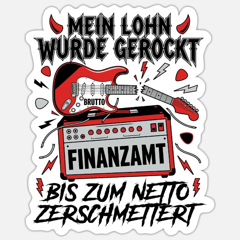 Mein Lohn Wurde Gerockt - Sticker Größe S (10 x 10 cm) - Mattweiß