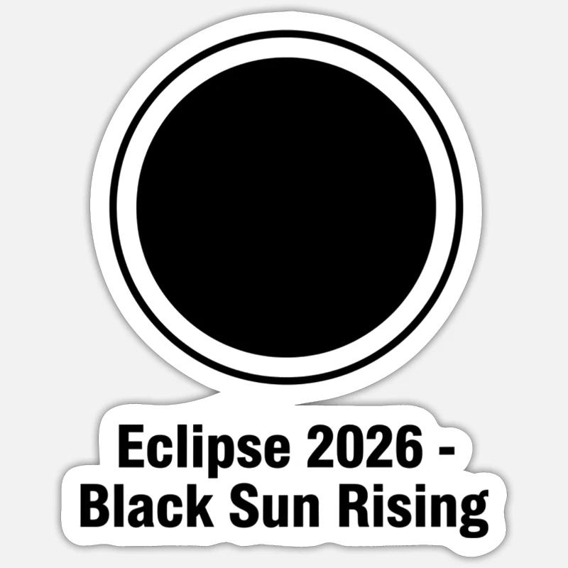 Eclipse 2026 Black Sun Rising - Sticker Größe S (10 x 10 cm) - Mattweiß