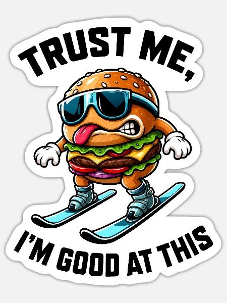 Skiurlaub mit Burger essen Comic Spruch - Sticker Größe S (10 x 10 cm) - Mattweiß