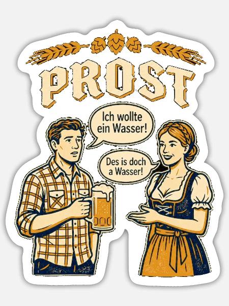 Wasser auf dem Bayrischen Volksfest - Sticker Größe S (10 x 10 cm) - Mattweiß