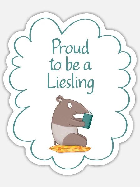 Proud to be a Liesling! Tapir-Edition - Sticker Größe S (10 x 10 cm) - Mattweiß