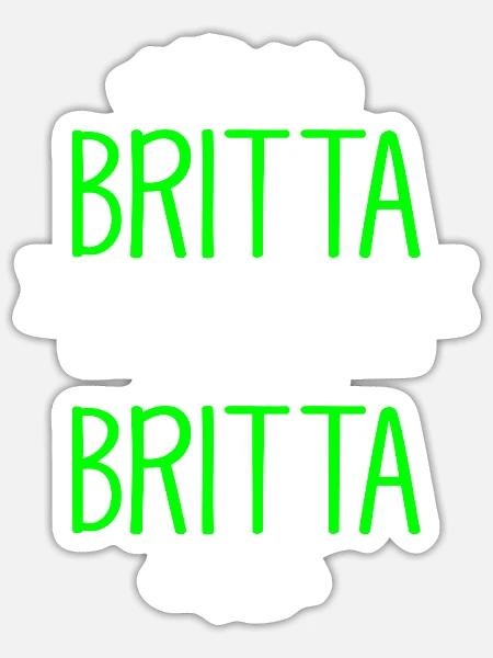 BRITTA die Echte - Sticker Größe S (10 x 10 cm) - Mattweiß