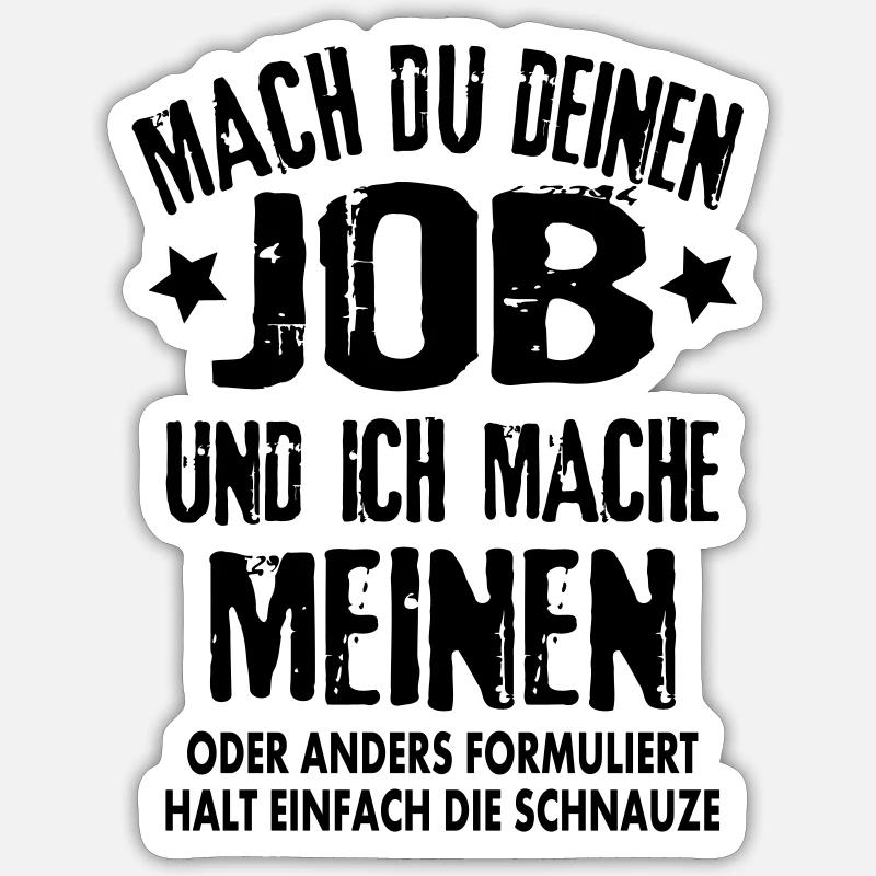 Job Arbeit Beruf lustige Sprüche Besserwisser Fun - Sticker Größe S (10 x 10 cm) - Mattweiß