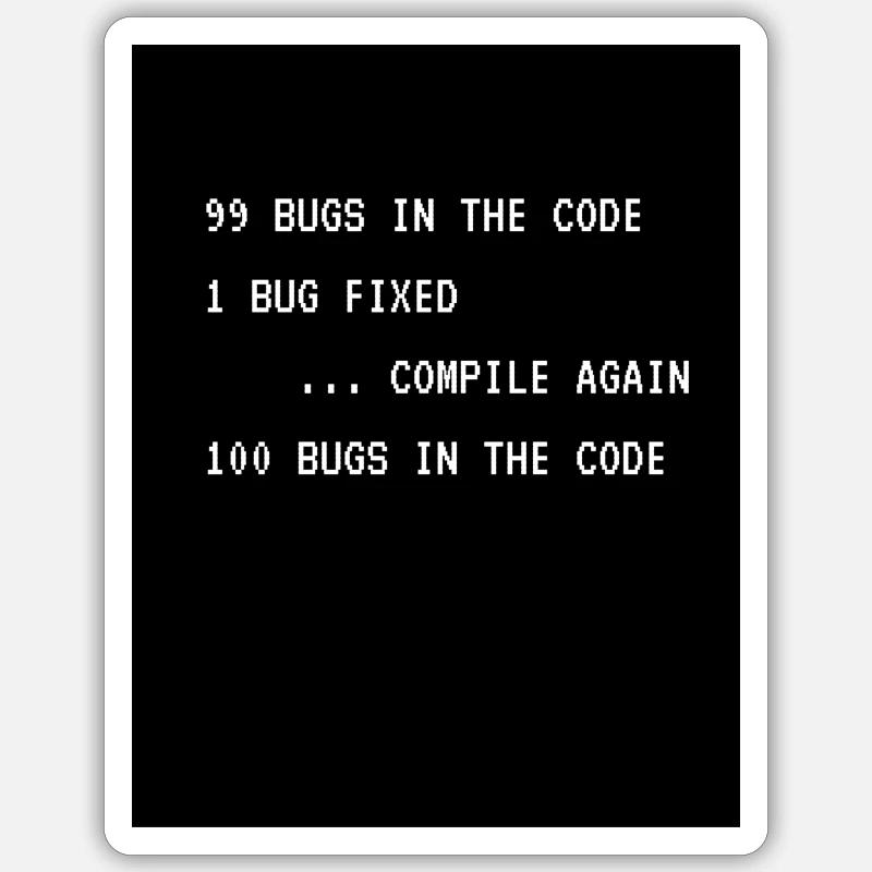 Bogues dans la blague de programmation de code Sticker taille S (10 x 10 cm)