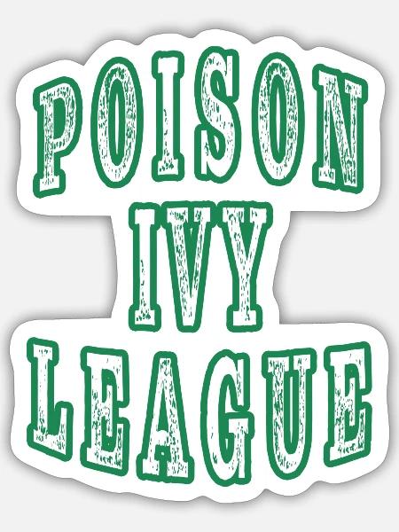 Poison Ivy League - Sticker Größe S (10 x 10 cm) - Mattweiß