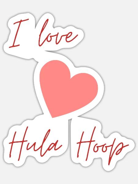 I Love HulaHoop - Sticker Größe S (10 x 10 cm) - Mattweiß