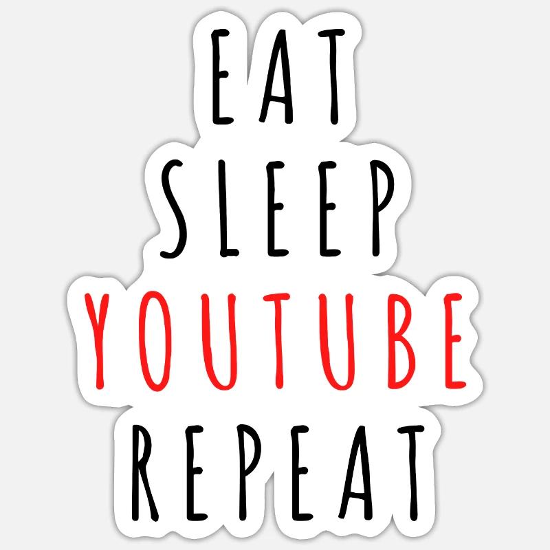 Eat Sleep Youtube Répéter - Sticker taille S (10 x 10 cm) - blanc mat