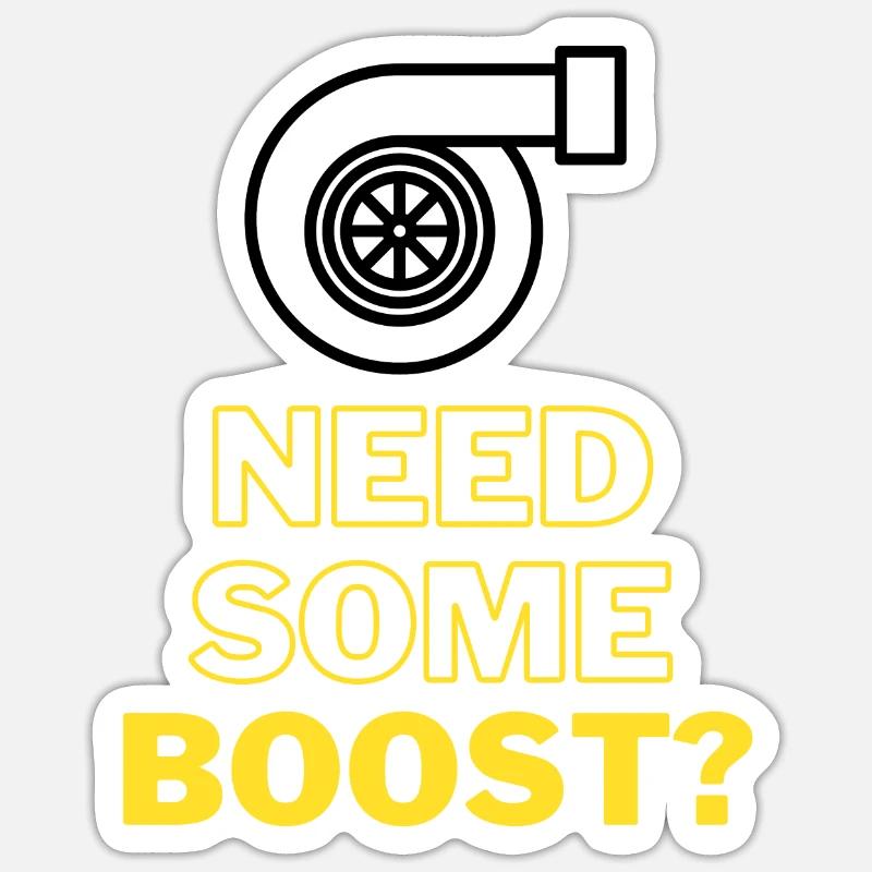 Need some Boost - Sticker size S (10 x 10 cm) - white matte
