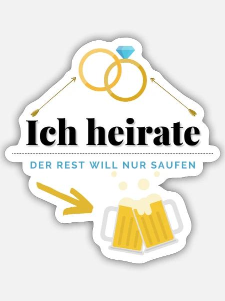 Junggesellenabschied - Ich heirate - Sticker Größe S (10 x 10 cm) - Mattweiß
