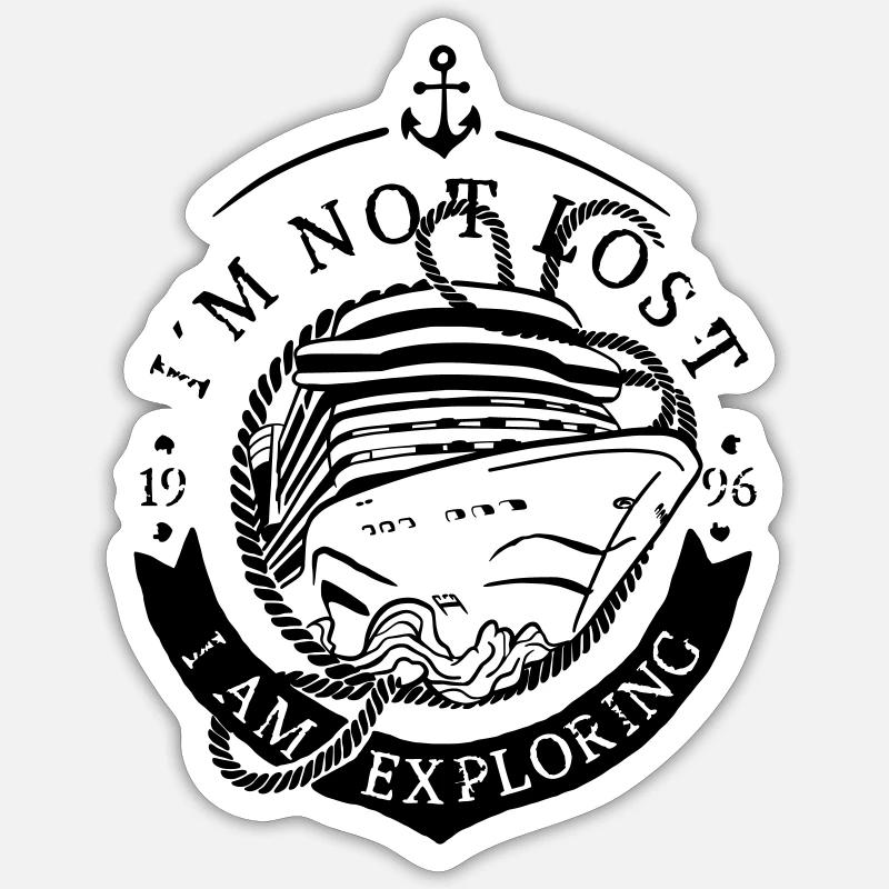 I´m not lost –I am exploring. - Sticker Größe S (10 x 10 cm) - Mattweiß