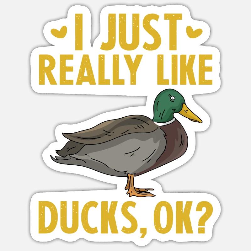 J’aime vraiment les canards OK - Sticker taille S (10 x 10 cm) - blanc mat
