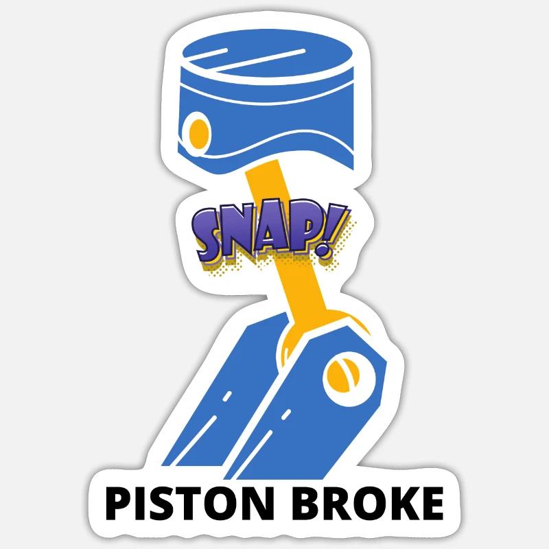 piston broke - Sticker size S (10 x 10 cm) - white matte