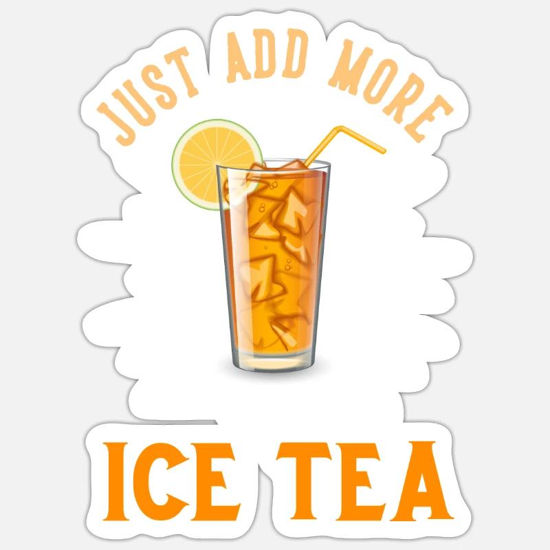Just add ICE TEA - Sticker Größe S (10 x 10 cm) - Mattweiß