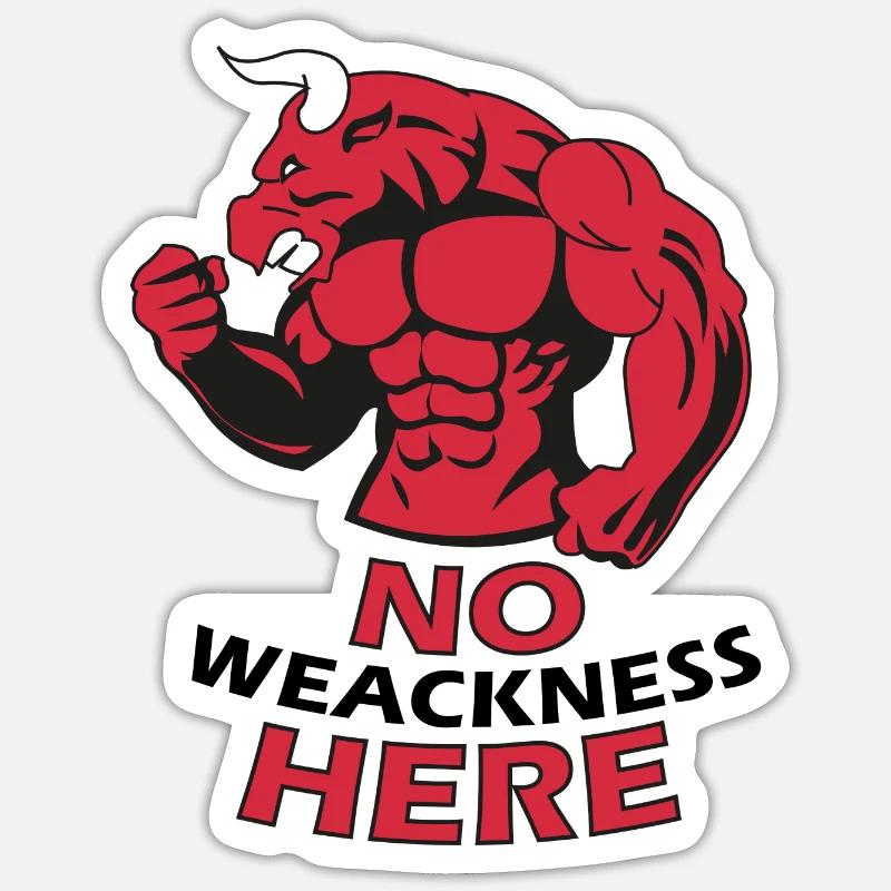 No Weackness Here - Sticker size S (10 x 10 cm) - white matte