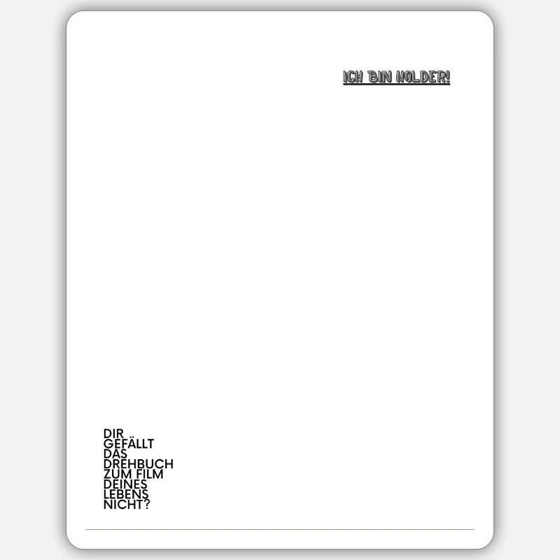 Ich bin Holder Sticker Größe S (10 x 10 cm)