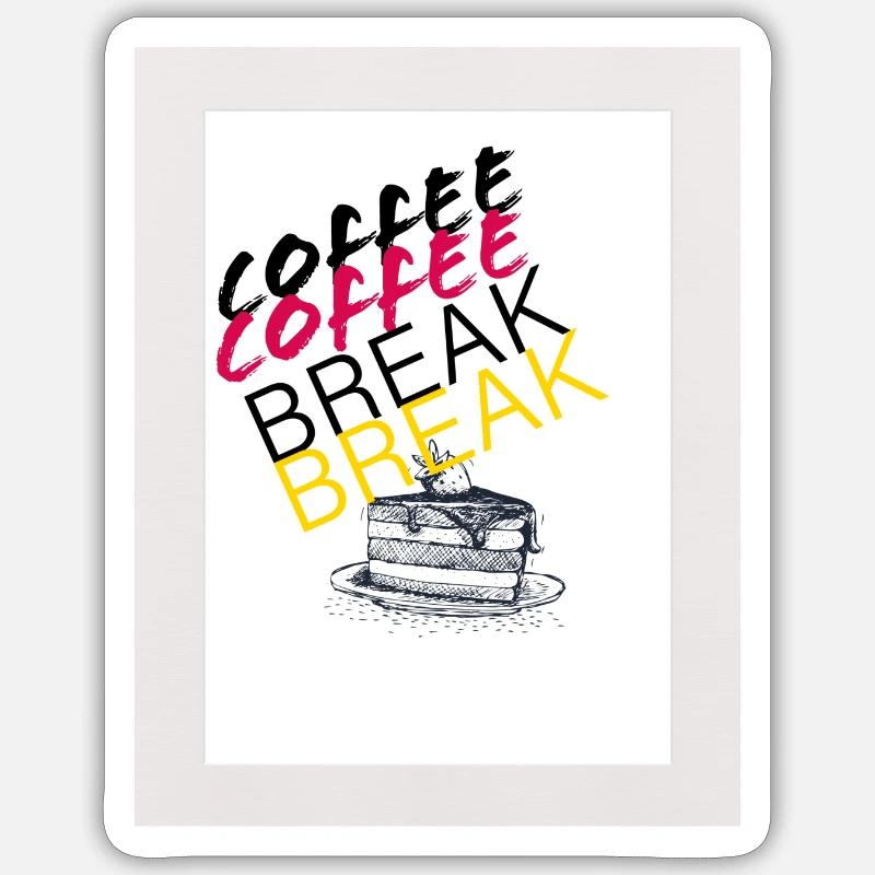 Coffee Break Sticker Größe S (10 x 10 cm)