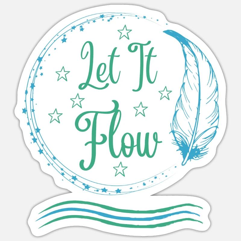 Let It Flow - Sticker size S (10 x 10 cm) - white matte