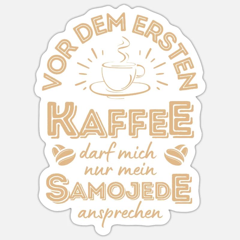 Samojede Kaffee Hund Cafe - Sticker Größe S (10 x 10 cm) - Mattweiß