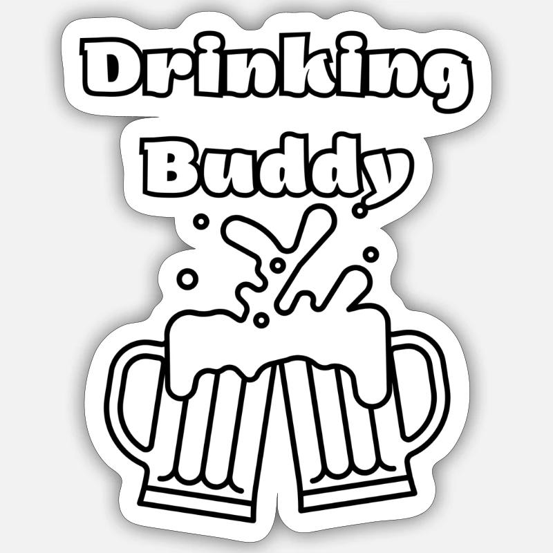Drinking Buddy - Sticker size S (10 x 10 cm) - white matte
